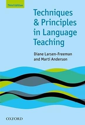 Techniques and Principles in Language Teaching (3rd Edition) - Pdf